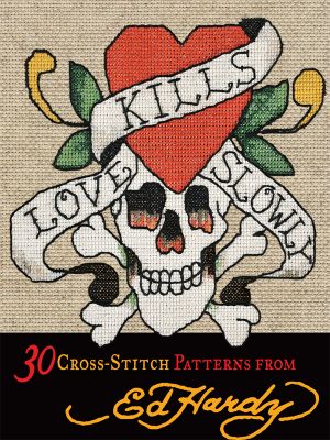 Love Kills Slowly Cross-Stitch