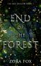 End of the Forest (Fae and Shadow Book 1)