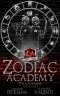 Zodiac Academy: The Awakening As Told By The Boys