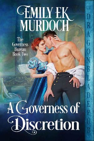 A Governess of Discretion (The Governess Bureau Book 2)