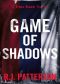 Game of Shadows