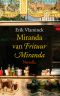 Miranda,Van frituur Miranda