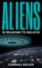 Aliens · 15 Reasons to Believe