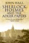 Sherlock Holmes and the Adler Papers