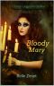 Bloody Mary (Urban Legends Series Book 1)