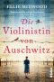 Die Violinistin von Auschwitz