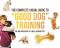 The Complete Visual Guide to "Good Dog" Training