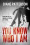 You Know Who I Am (The Drusilla Thorne Mysteries Book 2)