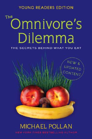 Omnivore's Dilemma (Young Readers Edition)