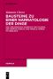 Bausteine zu einer Narratologie der Dinge · Der 'Eneasroman' Heinrichs von Veldeke, der 'Roman d'Eneas' und Vergils 'Aeneis' im Vergleich