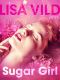 Sugar Girl · Erotic Short Story