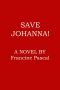 Save Johanna!