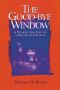 The Good-Bye Window · A Year in the Life of a Day-Care Center