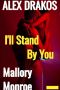 Alex Drakos · I'll Stand by You