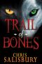 Trail of Bones · A Young Adult Fantasy Novel