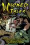 Wicked Tales · The Journal of the New England Horror Writers, Volume 3