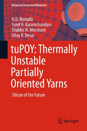 tuPOY · Thermally Unstable Partially Oriented Yarns