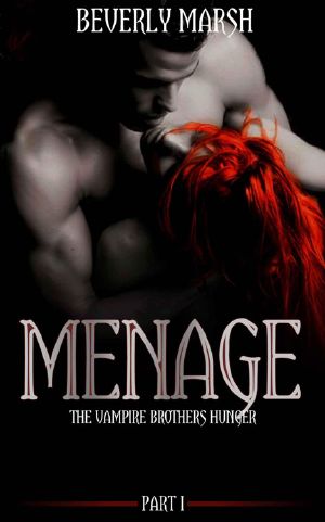 Menage · The Vampire Brothers Hunger (Menage Paranormal Romance Book 1)