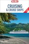 Berlitz Cruising and Cruise Ships 2020 (Travel Guide eBook)