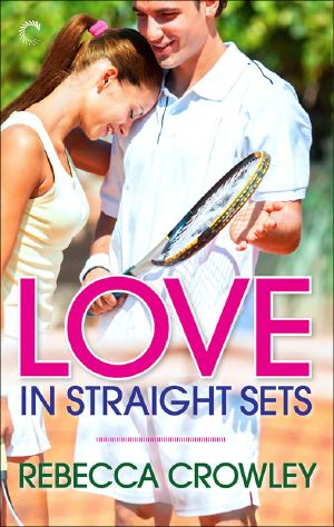 Love in Straight Sets