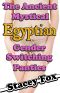 The Ancient Mystical Egyptian Gender Switching Panties