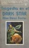 Tragedia en El Dark Star