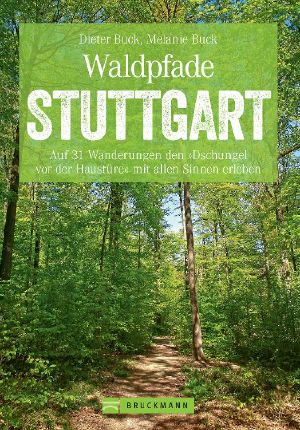 Waldpfade Stuttgart