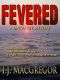 Fevered