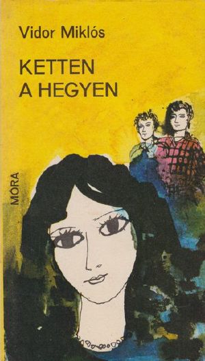 Ketten a hegyen