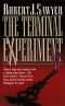 The Terminal Experiment