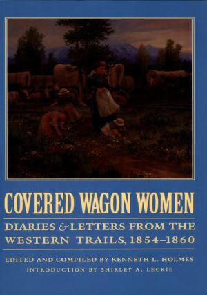 Covered Wagon Women, Volume 7