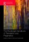 The Routledge Handbook of Translation and Pragmatics