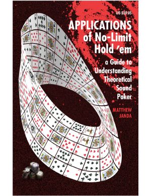 APPLICATIONS of No-Limit Hold'em