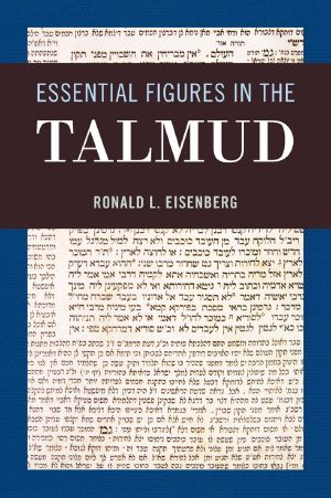 Essential Figures in the Talmud