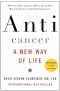 Anticancer. New Way of Life