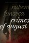 Crimes of August · A Novel · 5 (Brazilian Literature in Translation Series)