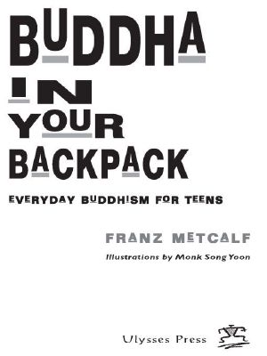 Buddha in Your Backpack