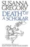 20 - Death of a Scholar