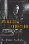 Endless Frontier · Vannevar Bush, Engineer of the American Century