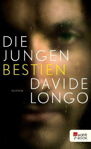 Die jungen Bestien