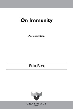 On Immunity · an Inoculation (9781555973278)