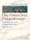 Die römischen Bürgerkriege · Archäologie und Geschichte einer Krisenzeit