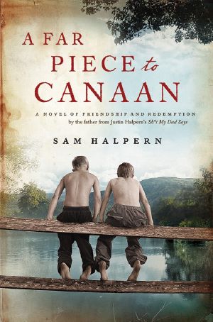 A Far Piece to Canaan