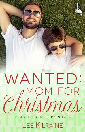 Wanted: Mom for Christmas (A Cates Brothers Book)