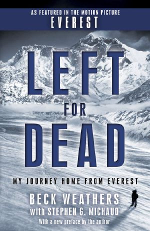 Left for Dead · My Journey Home From Everest