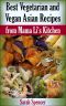 Best Vegetarian and Vegan Asian Recipes from Mama Li's Kitchen