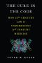 The Cure in the Code