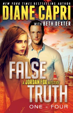 False Truth 1-4 Series Starter · 4 Action-Packed Romantic Detective Mystery Thrillers To Keep You Up All Night (Jordan Fox Mysteries Series)