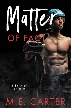 Matter of Fact: A Hockey Romance (The Hart Series Book 7)