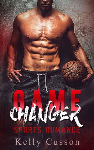 Sports Romance · Game Changer (Contemporary Second Chance Billionaire Basketball Sport Romance) (New Adult Pregnancy Romance Short Stories)